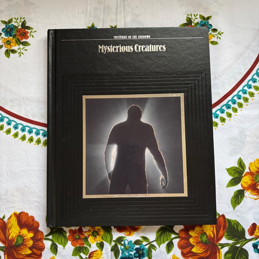 Mysteries of the Unknown “Mysterious Creatures” Time Life book series 1987